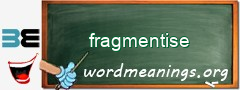 WordMeaning blackboard for fragmentise